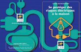 CENTRAL ELECTRICITY BOARD Se protéger des risques … Safety Guide.pdf · 2019-08-16 · domestique mais elle comporte un certain nombre de risques. Pour éviter les accidents électriques