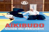 Aïkibudo · 2014-12-01 · Le dojo, lieu d’étude, de travail et d’échanges, nécessite une attitude empreinte de sérieux et de respect. Il sera laissé dans le plus grand
