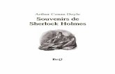 Souvenirs de Sherlock Holmes - Ebooks gratuitsalors à la maison de l’entraîneur pour y souper dans la cuisine, tandis que le troisième, Ned Hunter, restait de garde. Quelques