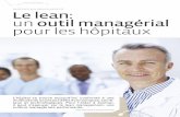FAIRE FACE AUX NOUVEAUX DÉFIS Le lean: un outil managérial ...optilean.net/onewebmedia/TOP Lean méthode managériale dans les... · 2012 n°2 / Hospitals.be 14 MANAGEMENT Le lean: