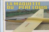  · 2014-01-08 · Objectif : gagner le championnat du monde Les Ateliers Breguet Aviation viennent de lancer le B.R. 900 Louisette qui obtient un relatif succès au sein des vélivoles
