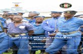 AUDIT DE LA POLICE NATIONALE DU BURUNDI · Le présent document constitue le rapport de l’audit de la Police nationale du Burundi (PNB). Cet audit a été réalisé par deux équipes