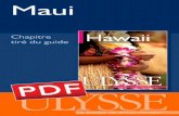 Chapitre tiré du guide · 2018-04-13 · l’archipel, avec 1 887 km2 et environ 140 000 habitants, toujours en tête des ventes (Waikiki excepté), Maui voit défiler chaque année