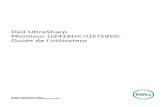 Dell UltraSharp U2419HC Guide de l'utilisateur...(Video Electronics Standards Association) et pied amovible. • Un cadre ultra-fin réduit les écarts lors de l’utilisation de plusieurs