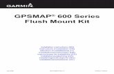 GPSMAP 600 Series Flush Mount Kit - Garminstatic.garmin.com/pumac/FlushMountKit_Installation...GPSMAP 600 Series Flush Mount Kit Installation Instructions Preparing the Dashboard 1.