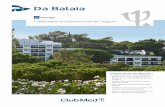 Da Balaia - Club Med · 2020-03-11 · Da Balaia Points forts du Resort : • Perfectionner votre swing à l’École de golf ou sur l’un des prestigieux parcours d’Algarve •