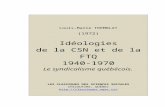 Idéologies de la CSN et de la FTQ 1940-1970 Le ...classiques.uqac.ca/.../ideologies_CSN_et_FTQ.docx · Web viewL'idéologie et le sens historique du syndicalisme québécois sont,