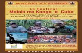 Malaki ma Kongo · 2012-01-15 · MUSUNDI. Puis nous avons rejoind Tatandy Musundi Aldo Durades le responsable du Cabildo Musundi, Président de l’Association des Bantu de Cuba