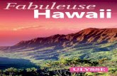 Fabuleuse Hawaii · 2018-04-13 · › Faire une randonnée à dos de mule dans le Kalaupapa National Historical Park p. 186 › Envoyer une noix de coco par la poste p. 182 Pour