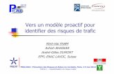 Vers un modèle proactif pour identifier des risques de traficprac2010.free.fr/lib/pres/pres_53.pdfConditions en Suisse En janvier 2009, plus de 300 détecteurs à double boucles installés