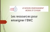 Les ressources pour enseigner l'EMC · 3. Ressources académiques La page « EMC » du site histoire-géographie Vous y trouverez : ´ Des documents de formation sur les valeurs et