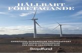 HÅLLBART FÖRETAGANDE - Swedfund...2016/12/31  · Polygenta Technologies Ltd Kinyeti, ECP, Athi Steel, NWH Bärkraftighet Vi ska bidra till att skapa långsiktigt lönsamma och därmed