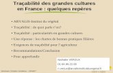 Traçabilité des grandes cultures en France : quelques repères · Séminaire Céréales Gembloux – 25/04/07 ARVALIS - Institut du végétal Un institut français de recherche