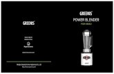 POWER BLENDER - · PDF file GREENIS POWER BLENDER 02 Aﬁn de vous assurer que votre blender Greenis est en bonne condition et que vous pourrez en maximiser l'utilisation pendant plusieurs