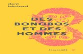 DES BONOBOS DES BONOBOS ET DES HOMMES HOMMES ET DESexcerpts.numilog.com/books/9782897191566.pdf · d’une ONG conservationniste, Bonobo Conservation Initiative (BCI), auprès de
