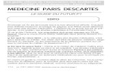Le guide ofﬁciel de l PCEM1 à Paris Descartes - …tutorat2006.free.fr/doc/guidelyceen.pdfLE GUIDE DU FUTUR P1 S orienter en ﬁn de terminale est à la fois décisif et difﬁcile.