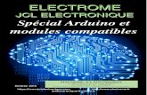 JCL ELECTRONIQUE Spécial Arduino et modules · PDF file ELECTROME Page 3 JCL Electronique Prix HT Arduino ARDUINO-NANO Le module Arduino Nano est une petite carte, complète et conviviale,