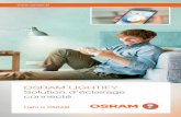 OSRAM LIGHTIFY Solution d’éclairage connecté · led.osram.fr/lightify Vous y trouvez également les instructions de mise en service et d’utilisation. 1 Ce luminaire est compatible