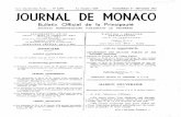 CENT JOURNAL DE MONACO · dénommée « Aralias S.A.» (p. 69). Arrêté Ministériel tu° 74-28 du 11 janvier 1974 portant renouvel-lement di mandat d'un membre du Comité de l'Éducation