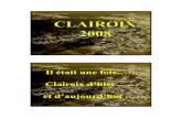 Clairoix d’hier…… et d’aujourd’hui…… · 2019-01-10 · Merci à toutes et tous : La compagnie d’Arc de Clairoix Les Tiots Clairoisiens Le Basket Club de Clairoix La