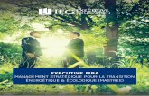 EXECUTIVE MBA · 2020-02-27 · Executive MBA ‘‘Management Stratégique pour la Transition Énergétique et Écologique’’ délivré par IFG Executive Education Master II d’État