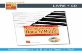 LIVRE + CD - Play-Music · Accompagnements & solos Rock ‘n’ Roll CONTENU Comment jouer des accompagnements et des solos de piano dans le style Rock ‘n’ Roll ? Avec cet ouvrage