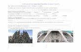 Cathédrale La Sagrada Familia (Antoni Gaudí)€¦ · Associe les mots désignant chaque façade (cherche dans le dictionnaire le sens des mots que tu ne connais pas).-baroque -extravagant