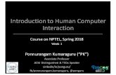 Introduction to Human Computer Interactionprecog.iiitd.edu.in/hcionnptel/2018/slides/HCIonNPTEL-Spring-2018-L1.pdfIntroduction to Human Computer Interaction Course on NPTEL, Spring