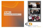 Rapport annuel cld 2011 - CLD de Montmagny€¦ · Il me fait plaisir de vous présenter le rapport annuel de gestion 2011 du CLD de la MRC de Montmagny. Entrée en fonction en mai