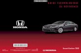 Honda Canada - GUIDE TECHNOLOGIQUE DE RÉFÉRENCE · 2012-09-20 · versions de la berline Accord de Honda. Donc, il se peut que vous rencontriez des descriptions d’équipement