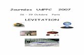 Journées UdPPC 2007 · 2008-03-21 · 3 Une autre explication plus globale consiste à remarquer que l’objet fait obstacle au jet d’air et le dévie. Il y a donc variation de