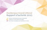 Dunkerque Grand Littoral Rapport d activité 2015 · 2016-12-09 · 11 habitants 5, m 2 Coudeerque-Village 1 1 habitants 11, m 2 Coudeerque-Branche 22 5 habitants,1 m 2 Leffrincouce