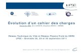 Réseau Technique du Vide et Réseau Plasma Froid du CNRS ...plasmasfroids.cnrs.fr/IMG/pdf/Cahier_des_charges_Bes.pdf · Gamme des moyennes pressions (~ qq Pa à qq 100Pa) Sources