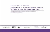 WHITE PAPER LIVRE BLANC DIGITAL TECHNOLOGY NUMÉRIQUE · PDF file 4 WHITE PAPER DIGITAL TECHNOLOGY AND ENVIRONMENT is rewriting the rules on a daily basis and questioning our models