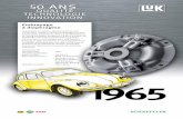TECHOLOGE OVATO€¦ · 19 AS QUALT TECHOLOGE OVATO 1965 La première innovation déterminante dans le succès de la marque LuK fut l‘embrayage à ressort diaphragme, présenté