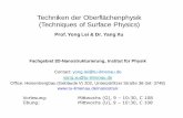 Techniken der Oberflächenphysik (Techniques of Surface ...€¦ · Highly ordered nano-hemisphere arrays. Pore diameter, cell size and thickness of the UTAM are about 80, 105, and