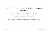 Volume 2 – Vidéo sous linuxVolume 2 – Vidéo sous linux Tutoriel kdenlive V2.2 du 18 avril 2020 Par Olivier Hoarau (olivier.hoarau@funix.org) Tutoriel kdenlive 1/42 Vidéo sous