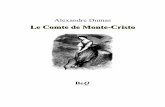 Le Comte de Monte-Cristo 1 - Ebooks gratuits · 2015-12-14 · Le Comte de Monte-Cristo est présenté ici en six volumes. Édition de référence : Le Comte de Monte-Cristo, préface