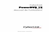 CyberLink PowerDVD 19 · 2019-07-26 · 1 Introduction Introduction Chapitre 1 : Bienvenue au mode TV de CyberLink PowerDVD. Le numéro un mondial des lecteurs de disques de film