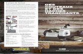 À propos de Tormek DES COUTEAUX ET DES HACHES … · Bushcraft Edition L’édition Bushcraft contient le dispositif pour l’affûtage des coute-aux SVM-45, le dispositif pour l’affûtage