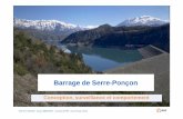 Barrage de Serre-Ponçon - barrages-cfbr.eu · PDF file Barrage de Serre-Ponçon Conception, surveillance et comportement. EDF DTG CRAGR - Fanny IMBERNON - Journées CFBR - Serre Ponçon