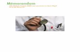 Mémorandum - Fédération des maisons médicales · de temps à des actions en faveur de l’amélioration structurelle de l’accès aux soins de santé et au renouvellement ou