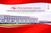 Symbiosis Institute of Business Management Hyderabad Brochure (2014... · 2015-09-09 · Symbiosis Institute of Business Management (S.I.B.M) is the flagship institute of Symbiosis