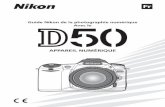 Guide Nikon de la photographie numérique Avec le · 2019-11-19 · Guide Nikon de la photographie numérique Avec le APPAREIL NUMÉRIQUE. À propos de ce manuel Les sujets abordés
