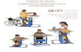 PHYSIO ET ERGO Traitement et rééducation pour enfant et adulte · working time, rest time, progression, cycles and stages to adapt each treatment to the individual pathology and