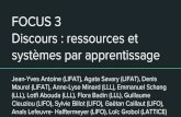 Discours : ressources et systèmes par apprentissage FOCUS ...€¦ · Cleuziou (LIFO), Sylvie Billot (LIFO), Gaëtan Caillaut (LIFO), Anaïs Lefeuvre- Halftermeyer (LIFO), Loïc