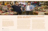 Jean et Matthieu Pittet, quel bazar · PDF file 2017-08-30 · quel bazar ! VÉCU DE NOS CLIENTS Créé en 1902 par leur arrière grand-mère, le Bazar d’Ouchy, dont Jean et Matthieu