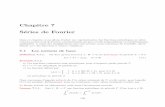 Chapitre 7 S´eries de Fourier - Université Laval · 2014-11-04 · 112 CHAPITRE 7. SERIES DE FOURIER´ 7.1.2 D´eﬁnition et calcul formel Observons d’abord que si g(x)estp´eriodiquedep´eriodeT,alorsf(x)