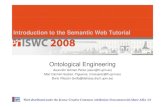 Ontological EngineeringOntological Engineeringkmi.open.ac.uk/events/iswc08-semantic-web-intro/slides/03 - Asun.pdf · Ontological EngineeringOntological Engineering Asunción Gómez-Pérez