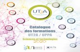 Catalogue des formations UT2A / UPPA · (1) Du 10 au 12 juin (2) Du 3 au 5 novembre 3 jours - 21 heures LIEU : (1) Ile-de-France (2) Pau (64) TARIF : 1780 € net de taxe COORDINATION